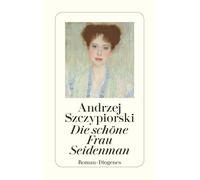 Die Schoene Frau Seidenmann