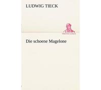 Die Schoene Magelone