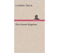 Die Schoene Magelone