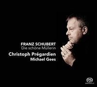 Franz Schubert Die Schone Mullerin (Pregardien, Gees) (CD) Album