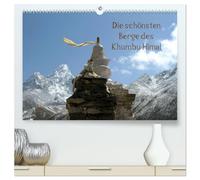 Die schönsten Berge des Khumbu Himal (hochwertiger Premium Wandkalender 2026 DIN A2 quer), Kunstdruck in Hochglanz: Khumbu oder Khumbu Himal ist eine ... mit dem Mount Everest.
