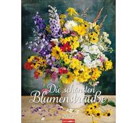 Die schönsten Blumensträuße Kalender 2027: Wandkalender mit 12 wunderschönen Blumen-Arrangements. Dekorativer Foto-Kalender für das Jahr. 30 x 39 cm Hochformat