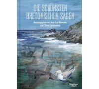 Die schönsten bretonischen Sagen