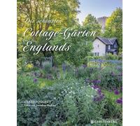 Die schönsten Cottage-Gärten Englands