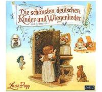 Die Schönsten Deutschen Kinder-Und Wiegenlieder