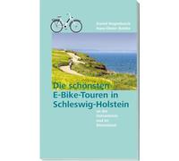 Die schönsten E-Bike-Touren in Schleswig-Holstein an der Ostseeküste und im Binnenland