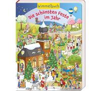 Die schönsten Feste im Jahr: Wimmelbuch