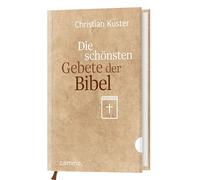 Die schönsten Gebete der Bibel