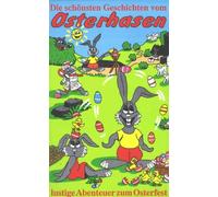 Die schönsten Geschichten vom Osterhasen [VHS]