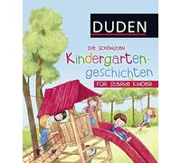 Die schönsten Kindergartengeschichten für starke Kinder (Relié)