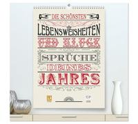 Die schönsten Lebensweisheiten Typo - Kalender (hochwertiger Premium Wandkalender 2026 DIN A2 hoch), Kunstdruck in Hochglanz: Die schönsten Lebensweisheiten und kluge Sprüche Deines Jahres