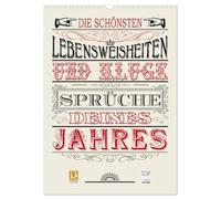 Die schönsten Lebensweisheiten Typo - Kalender (Wandkalender 2026 DIN A3 hoch), CALVENDO Monatskalender: Die schönsten Lebensweisheiten und kluge Sprüche Deines Jahres