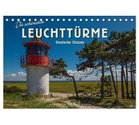 Die schönsten Leuchttürme - Deutsche Ostsee (Tischkalender 2026 DIN A5 quer), CALVENDO Monatskalender: Der international tätige professionelle ... zwischen der dänischen Grenze und Rügen.