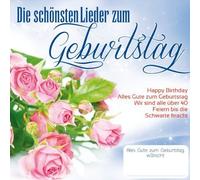 Die Schönsten Lieder Zum Gebur