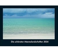 Die schönsten Meereslandschaften 2026 Fotokalender DIN A4: Monatskalender mit Bild-Motiven aus Fauna und Flora, Natur, Blumen und Pflanzen