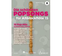 Die schönsten Popsongs für Alt-Blockflöte: Vol. 15. 1-2 treble recorders.