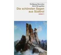 Die Schönsten Sagen Aus Südtirol