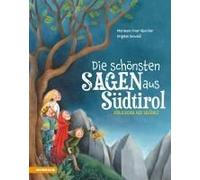 Die Schönsten Sagen Aus Südtirol