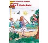 Die Schönsten Volks- Und Kinderlieder