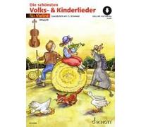 Die Schönsten Volks- Und Kinderlieder