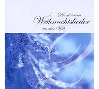 Die Schönsten Weihnachtslieder Aus Aller Welt 2