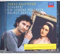 Jonas Kaufmann – Schubert : Die Schone Mullerin – CD