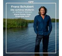 Die Schone Mullerin/Version Tenor et Ensemble de Chambre
