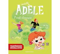 Die schreckliche Adele 14: Atomfurz