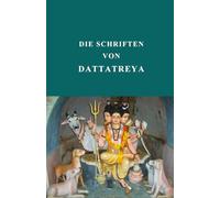 Die Schriften von Dattatreya