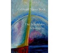 Die Schuld Des Schweigens