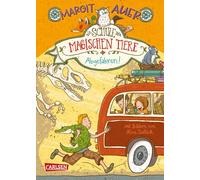 Die Schule der magischen Tiere 04: Abgefahren!