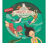 Die Schule der Magischen Tiere – 06: Nass und Nasser – Hörspiel (CD) – Karussell