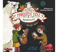 Die Schule der magischen Tiere 09: Versteinert!