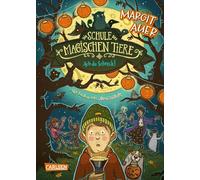 Margit Auer – Die Schule der magischen Tiere 14: Ach du Schreck! – Relié