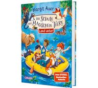 Die Schule der magischen Tiere – Neuausgabe 16 : Land unter ! – Relié – Carlsen Verlag