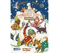 Die Schule der magischen Tiere: Eingeschneit! Ein Winterabenteuer