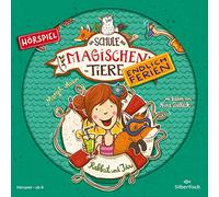 Die Schule der magischen Tiere - Endlich Ferien 1: Rabbat und Ida - Livre audio - Silberfisch Verlag