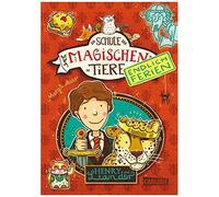 Die Schule der magischen Tiere – Endlich Ferien 3 : Henry und Leander – Carlsen Verlag