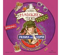 Die Schule der magischen Tiere – Endlich Ferien – Hörspiel 8 Franka et Cooper – Livre audio
