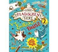 Die Schule Der Magischen Tiere: Endlich Pause! Das Große Rätselbuch Band 2