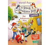 Die Schule der magischen Tiere ermittelt 3: Der Kokosnuss-Klau Einfach lesen lernen | Detektivgeschichte für Erstleser*innen ab 6 Jahre - 2. Lesestufe - Margit Auer - Carlsen - ebook (ePub) - Livre