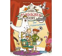 Die Schule der magischen Tiere ermittelt 4: Der Flötenschreck: Einfach lesen lernen | Mit Eisbär-Detektiv Murphy und den magischen Tieren macht Lesen lernen Spaß!
