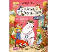 Die Schule der magischen Tiere ermittelt Neuausgabe 8: Die Erdbeer-Spur Einfach lesen lernen | Detektivgeschichte für Erstleser*innen ab 6 Jahre - 2. Lesestufe - Margit Auer - Carlsen - ebook (ePub) -