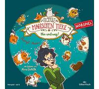 Die Schule der magischen Tiere – 10: Hin und weg – Hörspiel – CD – Import – Silberfisch Verlag