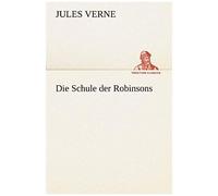 Die Schule Der Robinsons