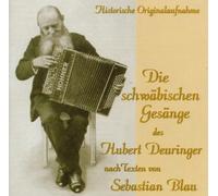 Die Schwäbisch.Gesänge d.Hubert Deuringer