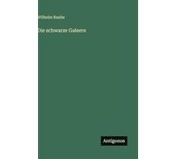 Die schwarze Galeere