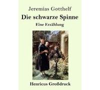 Die Schwarze Spinne (Großdruck)