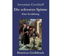 Die Schwarze Spinne (Großdruck)