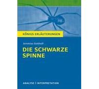 Die Schwarze Spinne. Textanalyse Und Interpretation